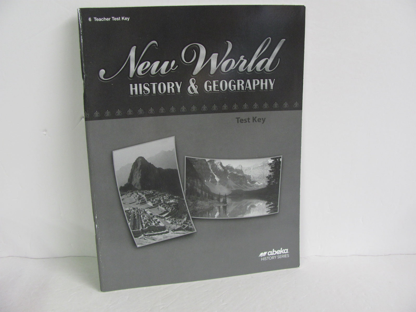 New World History Abeka Test Key Pre-Owned 6th Grade History Textbooks ...