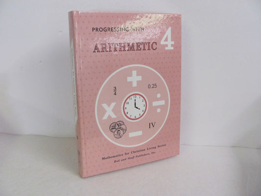 Arithmetic 4 Rod & Staff Student Book Pre-Owned 4th Grade Mathematics Textbooks