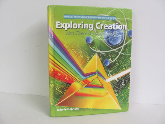 Exploring Creation With Chemistry Apologia Fulbright Science Textbooks