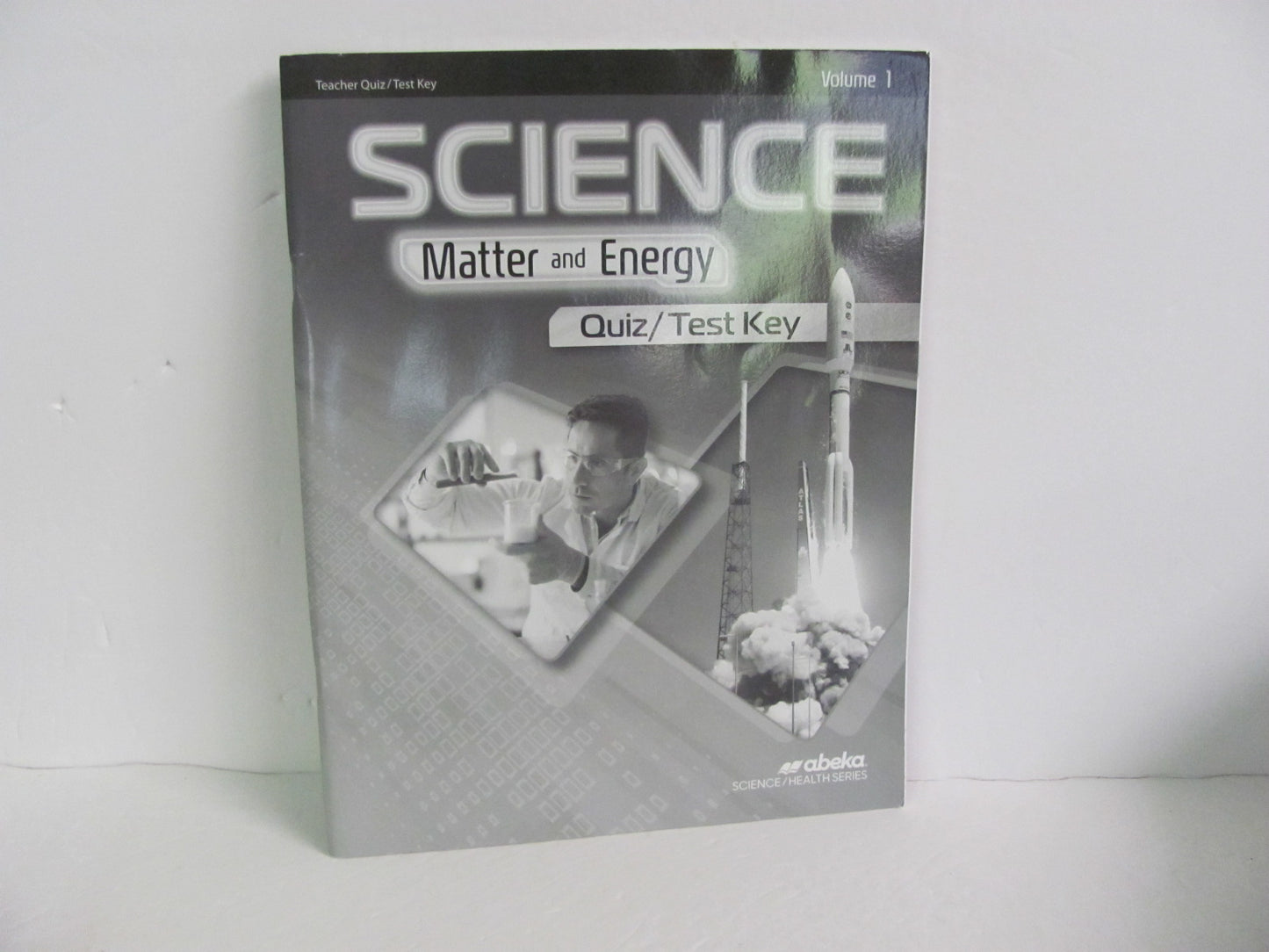 Matter and Energy Volume 1 Abeka Quiz/Test Key  Pre-Owned Science Textbooks