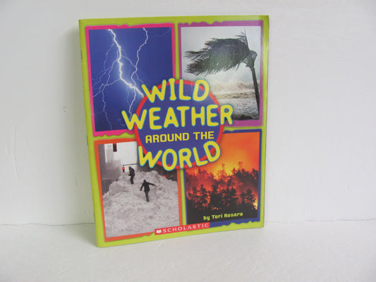 Wild Weather Around the World Scholastic Pre-Owned Weather/Seasons Books