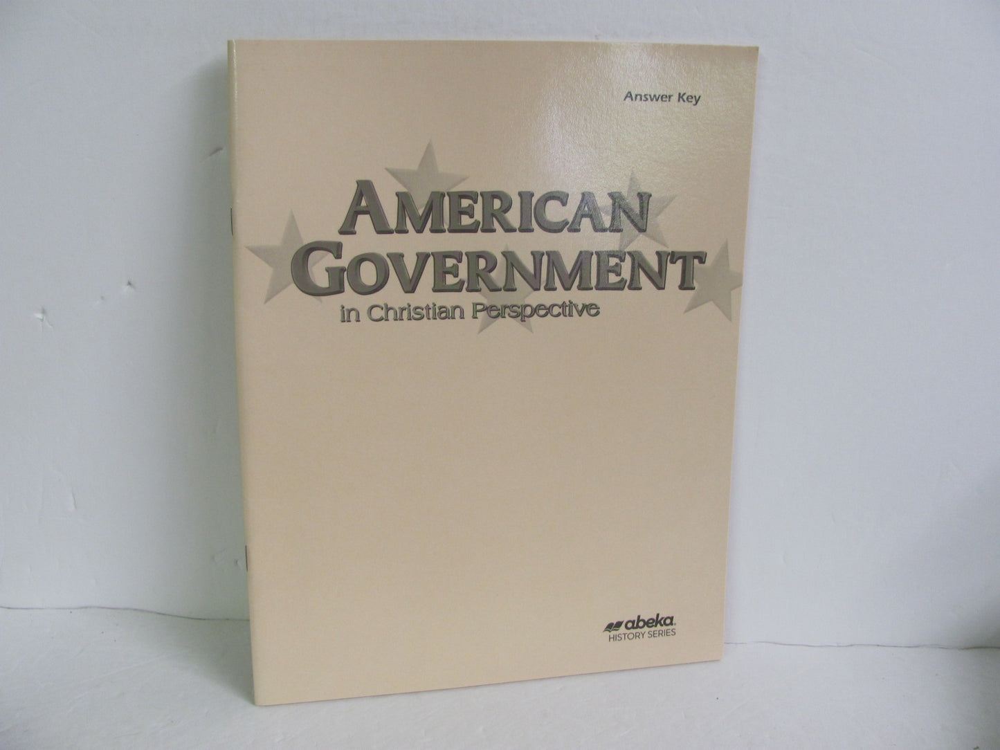 American Government Abeka Answer Key  Pre-Owned 12th Grade History Textbooks