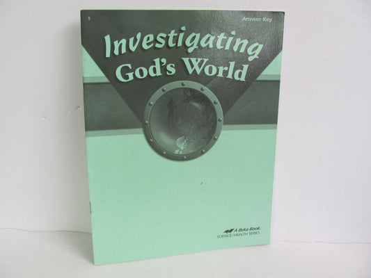 Investigating God's World Abeka Answer Key  Pre-Owned Science Textbooks