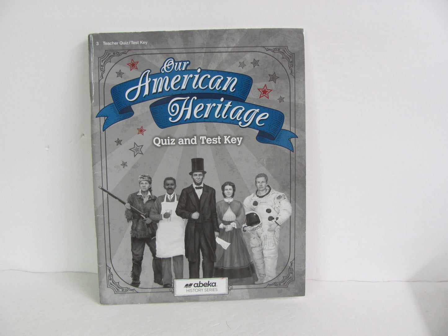 Our American Heritage Abeka Quiz/Test Key  Pre-Owned 3rd Grade History Textbooks