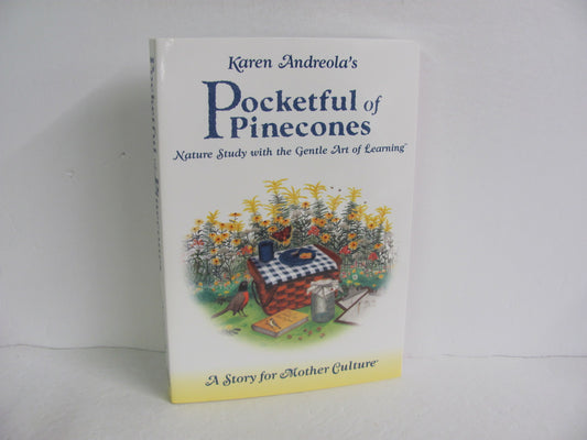 Pocketful of Pinecones Charlotte Mason Pre-Owned Andreola Earth/Nature Books