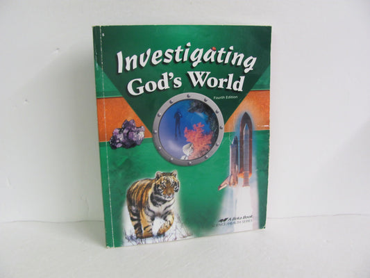 Investigating God's World Abeka Student Book Pre-Owned Science Textbooks