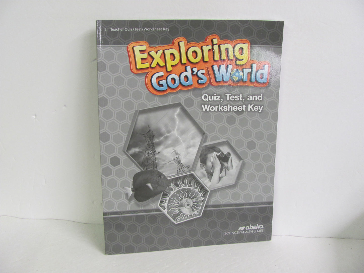 Exploring God's World Abeka Quiz/Test Key  Pre-Owned 3rd Grade Science Textbooks