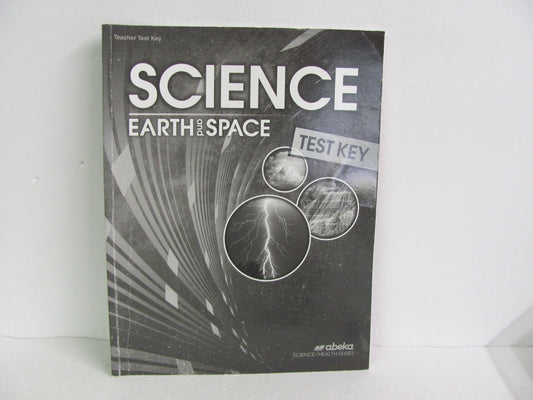 Earth and Space Abeka Test Key Pre-Owned 8th Grade Science Textbooks