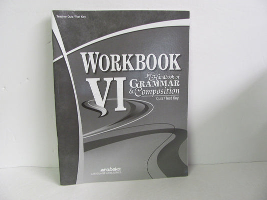 Workbook VI Abeka Quiz/Test Key  Pre-Owned 12th Grade Language Textbooks