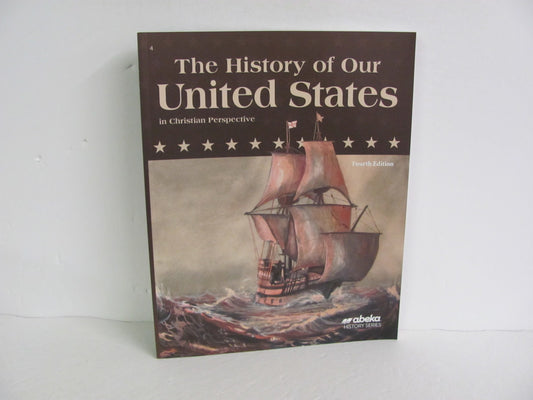 The History of Our United States Abeka Student Book Pre-Owned History Textbooks