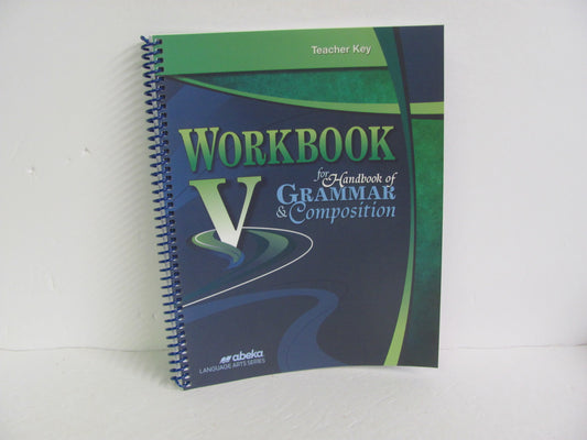 Workbook V Abeka Teacher Key  Pre-Owned 11th Grade Language Textbooks