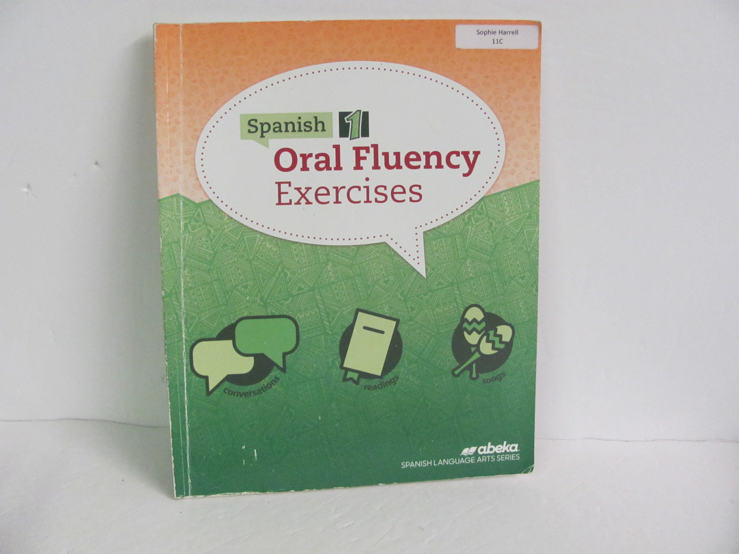 Oral Fluency Exercises Abeka Student Book Pre-Owned High School Spanish Books