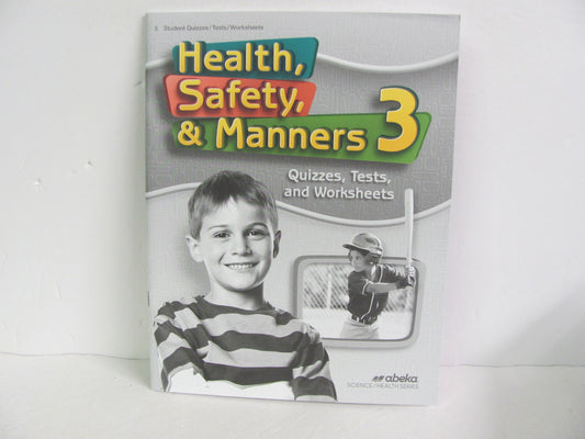 Health, Safety, & Manners Abeka Quizzes/Tests  Pre-Owned 3rd Grade Health Books