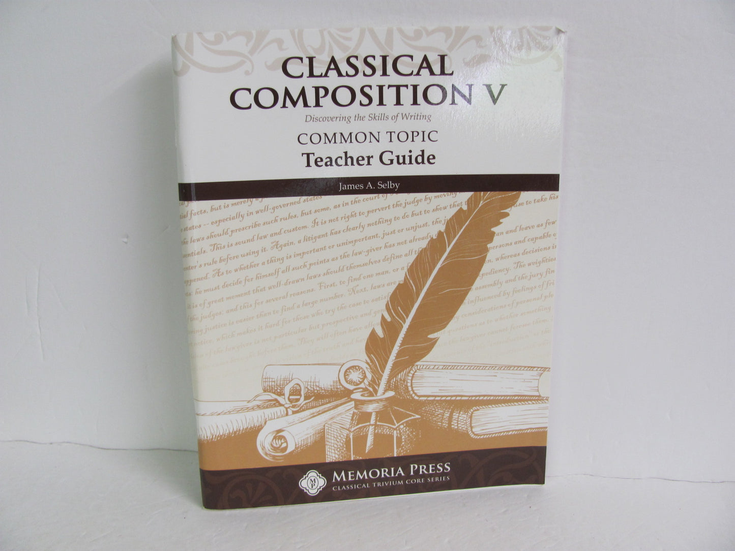 Classical Composition V Memoria Press Selby Language Textbooks