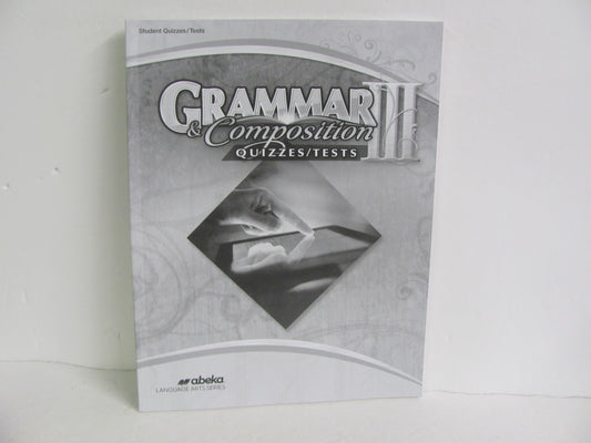 Grammar III Abeka Quizzes/Tests  Pre-Owned 9th Grade Language Textbooks