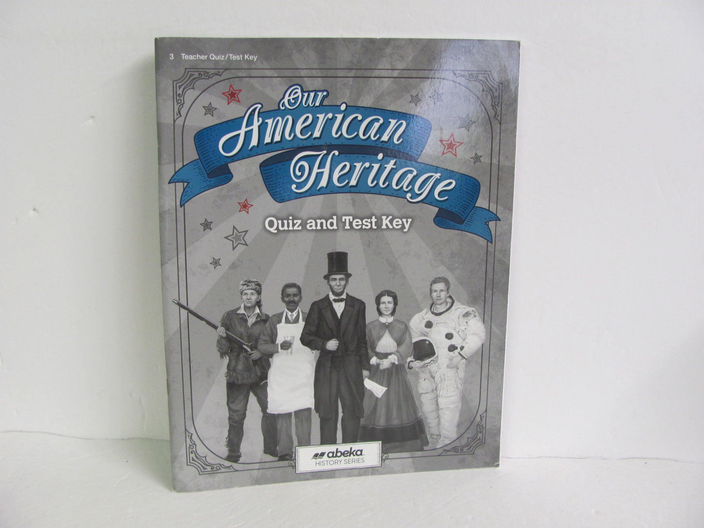 Our American Heritage Abeka Quiz/Test Key  Pre-Owned 3rd Grade History Textbooks