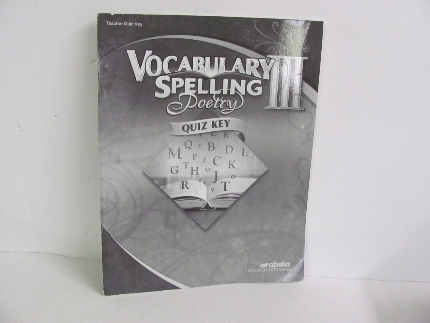 Vocabulary Spelling Poetry III Abeka 9th Grade Spelling/Vocabulary Books