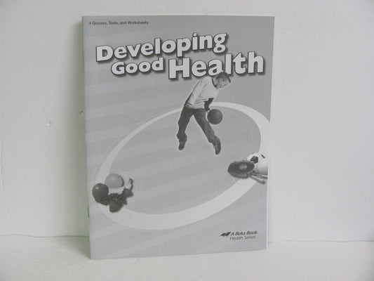 Developing Good Health Abeka Quizzes/Tests  Pre-Owned 4th Grade Health Books