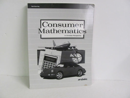 Consumer Mathematics Abeka Test/Quiz Key  Pre-Owned Mathematics Textbooks