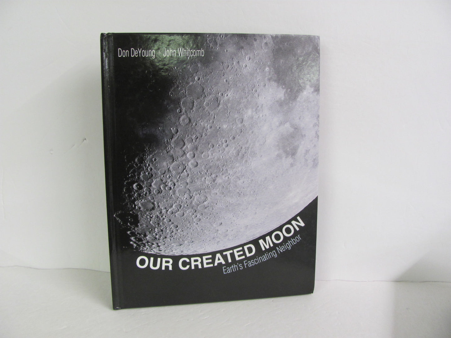 Our Created Moon Master Books Pre-Owned DeYonge Space/Astronomy Books