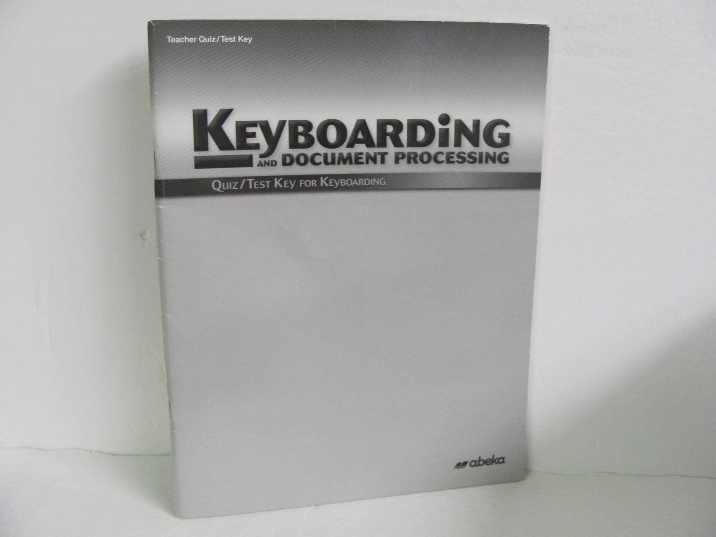 Keyboarding Abeka Quiz/Test Key  Pre-Owned High School Electives (Books)