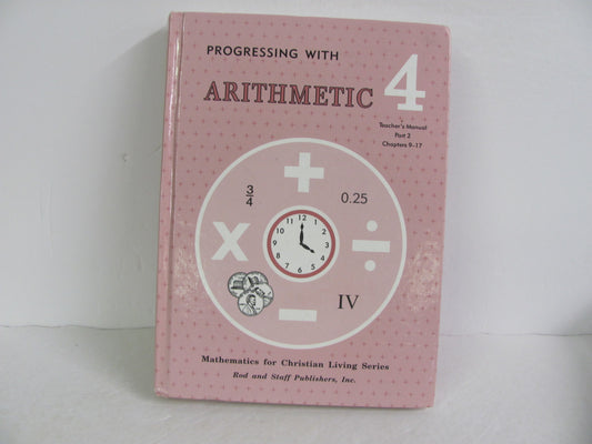 Arithmetic 4 Rod & Staff Teacher Manual  Pre-Owned Mathematics Textbooks