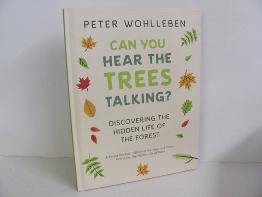 Can You Hear the Trees Talking? Greystone Pre-Owned Wohlleben Earth/Nature Books