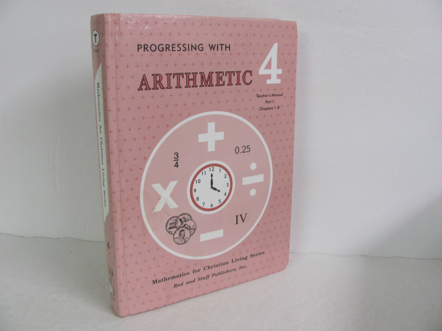 Arithmetic 4 Rod & Staff Teacher Manual  Pre-Owned Mathematics Textbooks