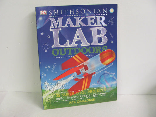 Maker Lab Outdoors Smithsonian Pre-Owned Challoner Elementary Earth/Nature Books