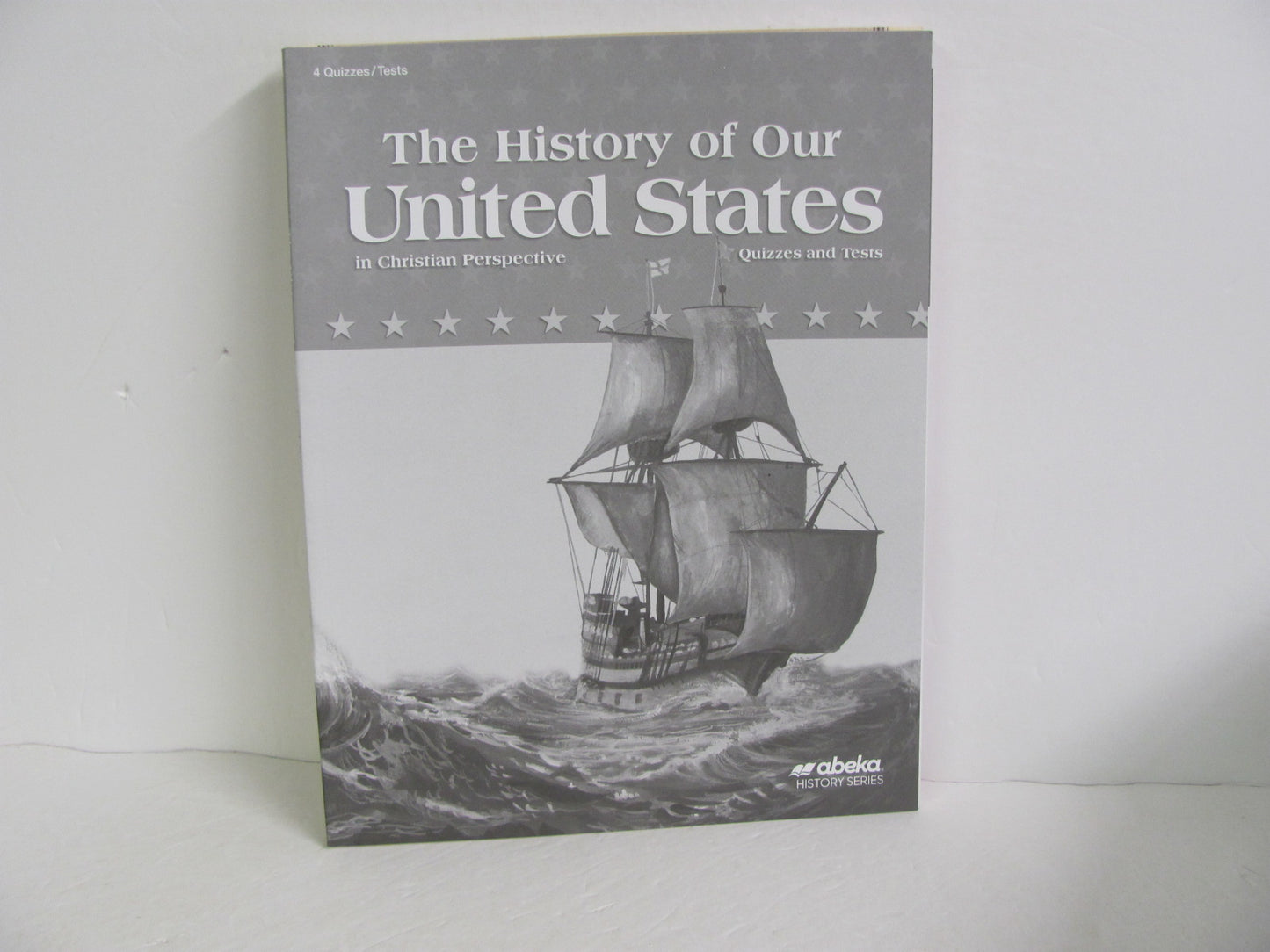 History of Our United States Abeka Quizzes/Tests  Pre-Owned History Textbooks