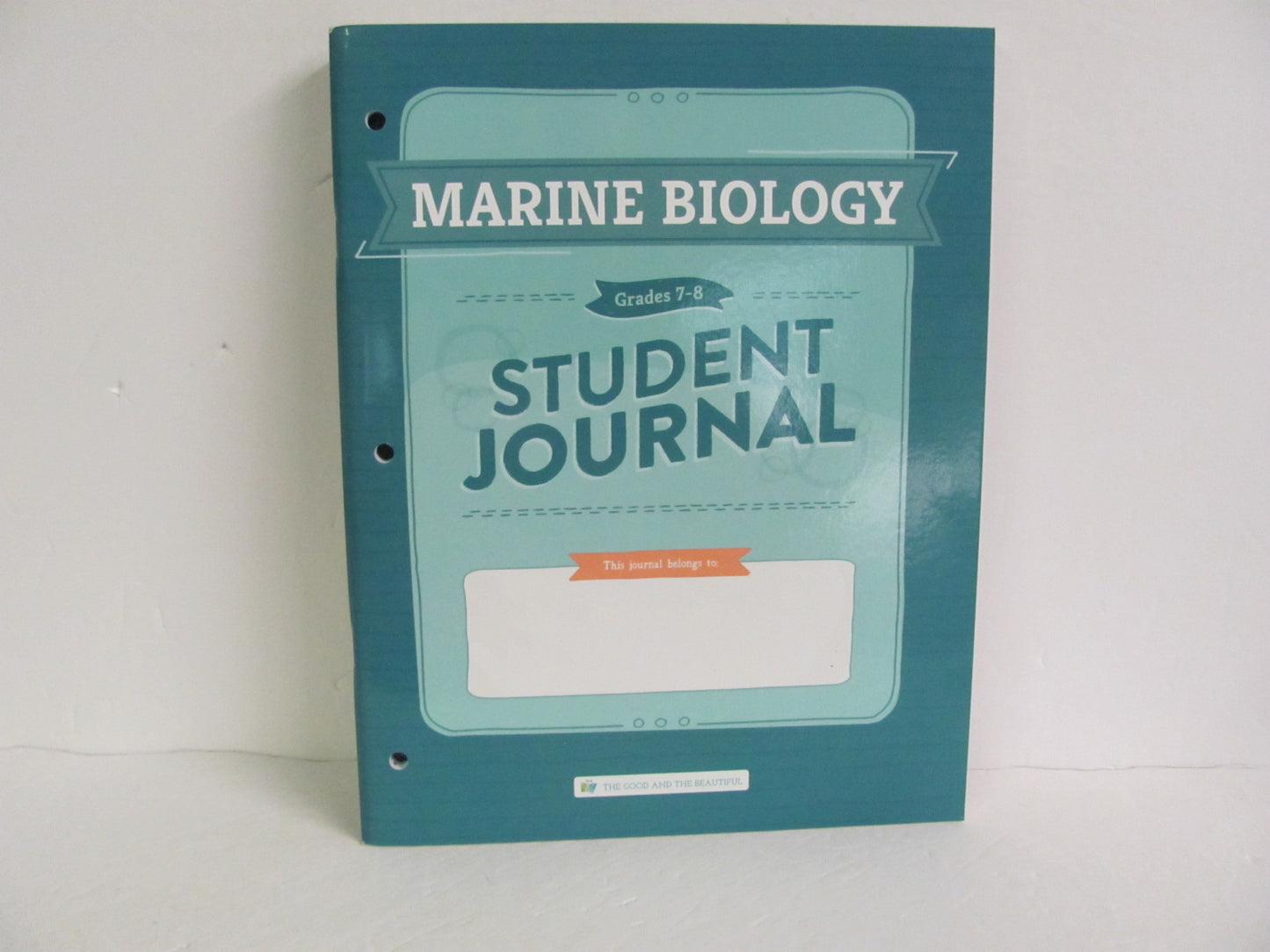 Marine Biology Good and the Beautiful Middle School Science Textbooks