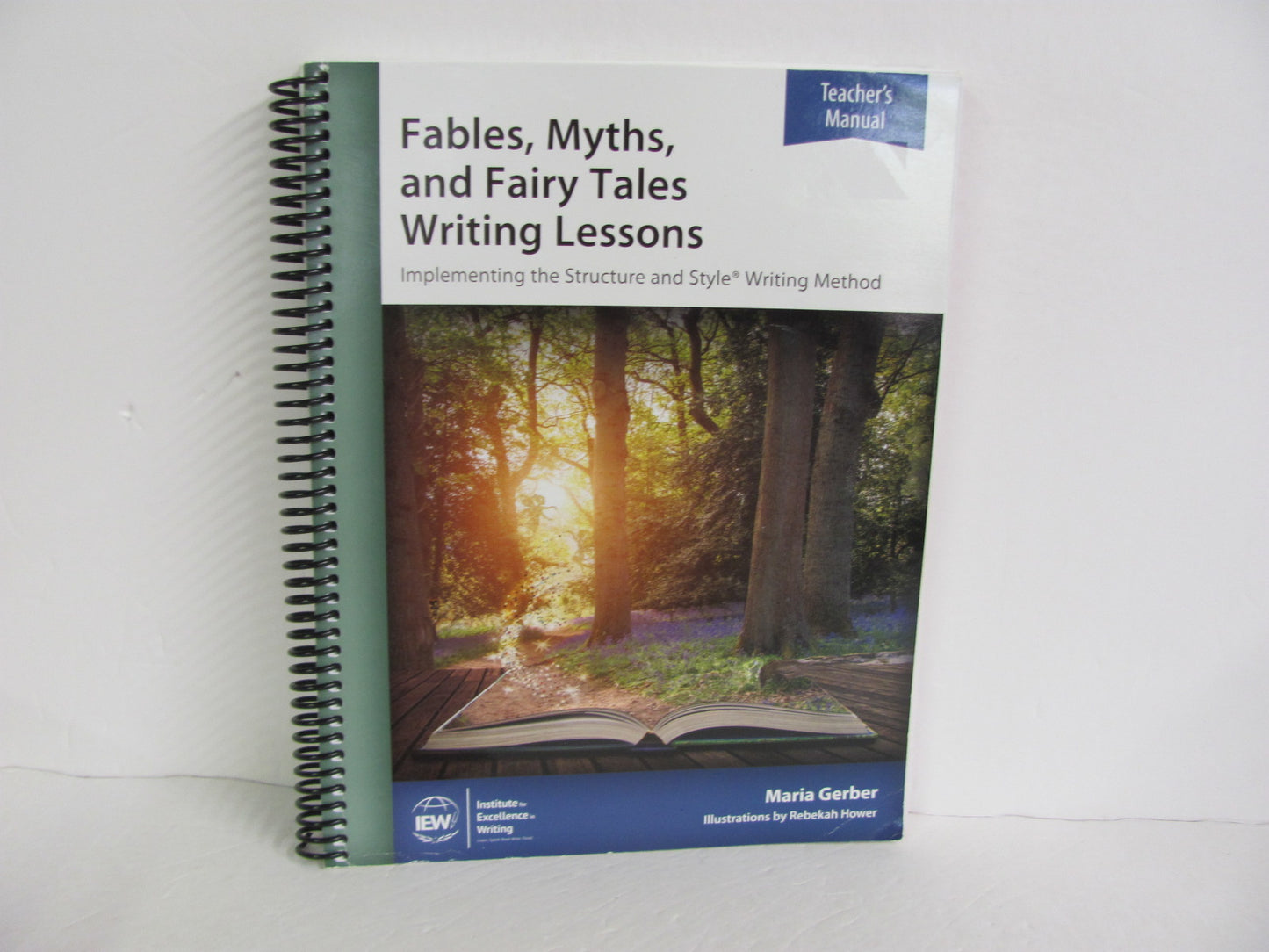 Fables, Myths, and Fairy Tales IEW Gerber Elementary Creative Writing Books