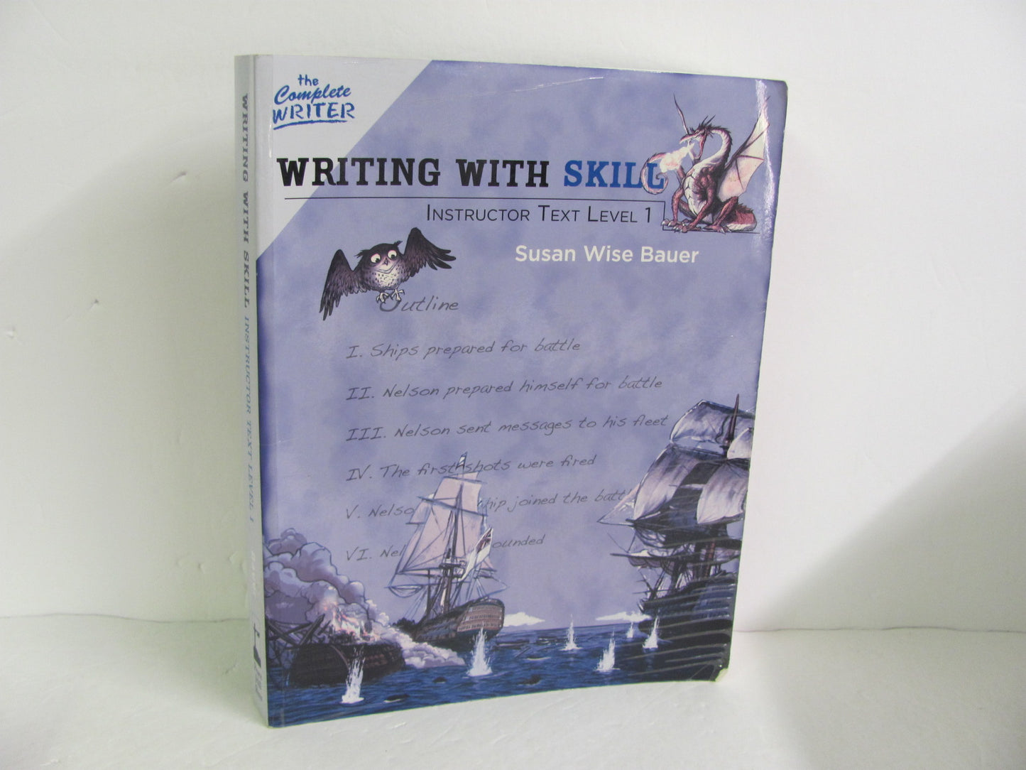 Writing With Skill Level 1 Peace Hill Bauer Elementary Creative Writing Books