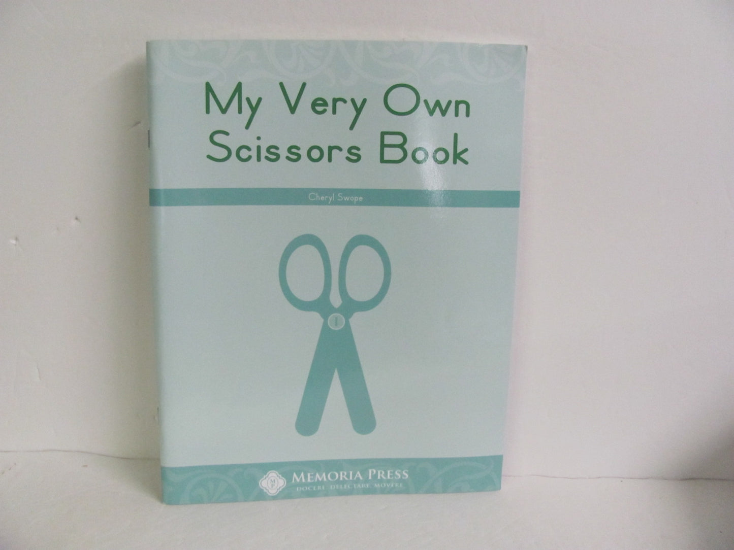 My Very Own Scissors Book Memoria Press Swope Elementary Language Textbooks