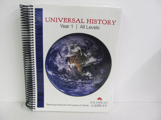 Universal History Year 1 Pathway to Liberty History Textbooks