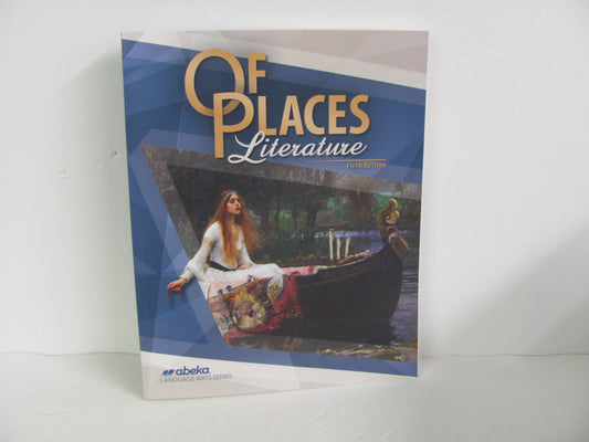 Of Places Literature Abeka Student Book Pre-Owned 8th Grade Reading Textbooks