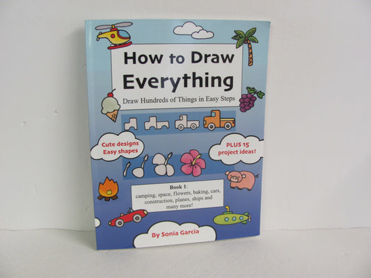 How to Draw Everything Pre-Owned Garcia Elementary Art Books