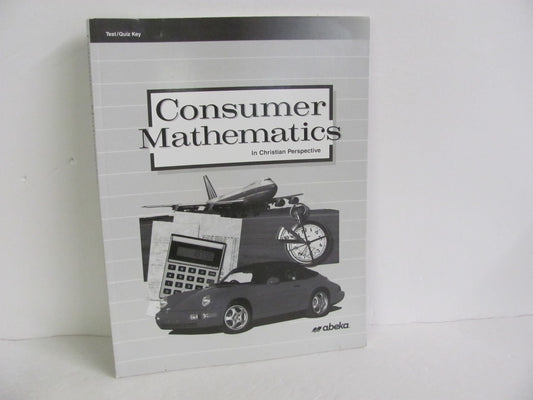 Consumer Mathematics Abeka Test/Quiz Key  Pre-Owned Mathematics Textbooks