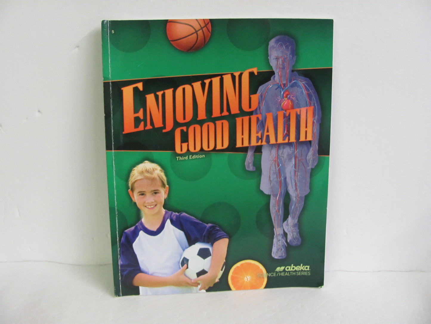 Enjoying Good Health Abeka Student Book Pre-Owned 5th Grade Health Books