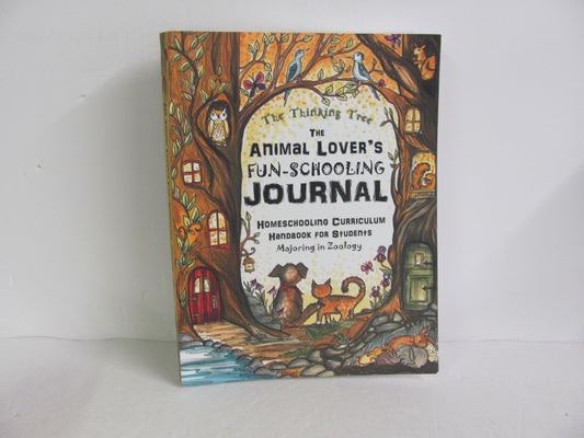 Animal Lover's Fun Schooling Journa The Thinking Tree Animals/Insects Books