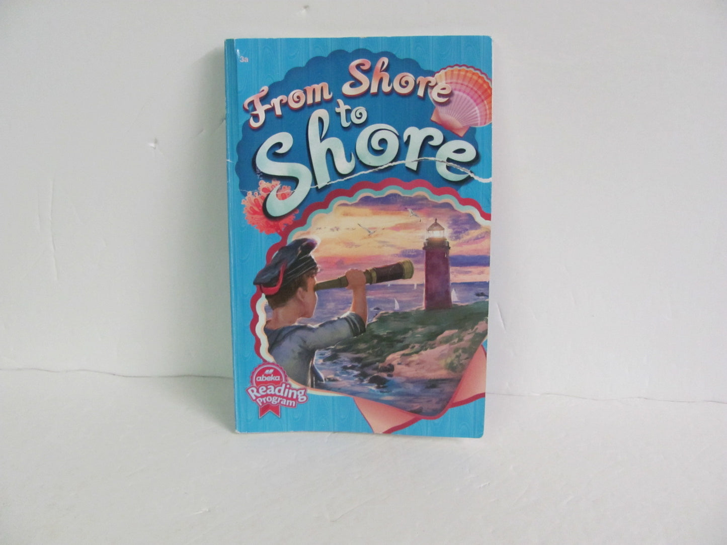 From Shore to Shore Abeka Student Book Pre-Owned 3rd Grade Reading Textbooks