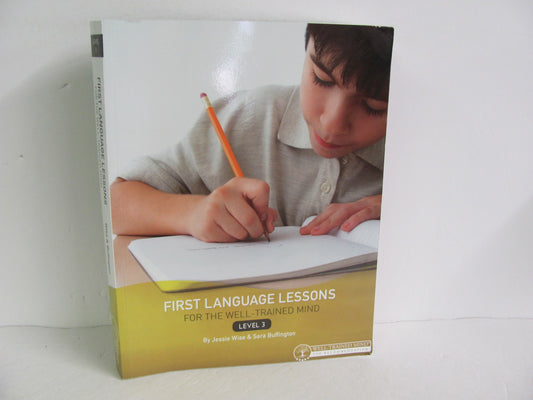 First Language Lessons Well Trained Mind Press Pre-Owned Wise Language Textbooks