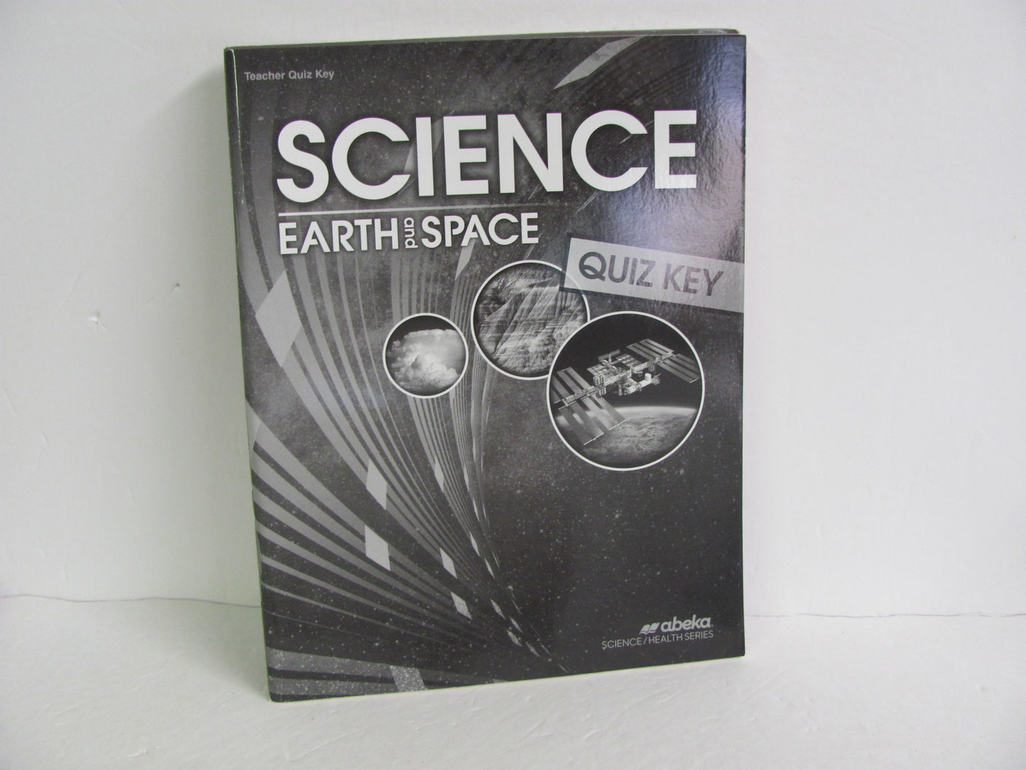 Earth and Space Abeka Quiz Key Pre-Owned 8th Grade Science Textbooks