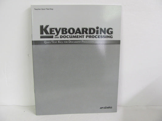 Keyboarding Abeka Quiz/Test Key  Pre-Owned High School Electives (Books)