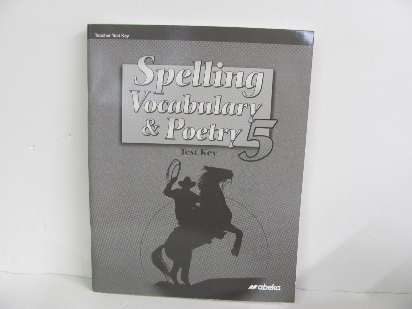 Spelling Vocabulary & Poetry Abeka Test Key Pre-Owned Spelling/Vocabulary Books