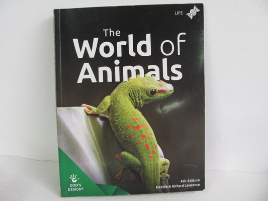 World Of Animals God's Design Student Book Pre-Owned Lawrence Science Textbooks