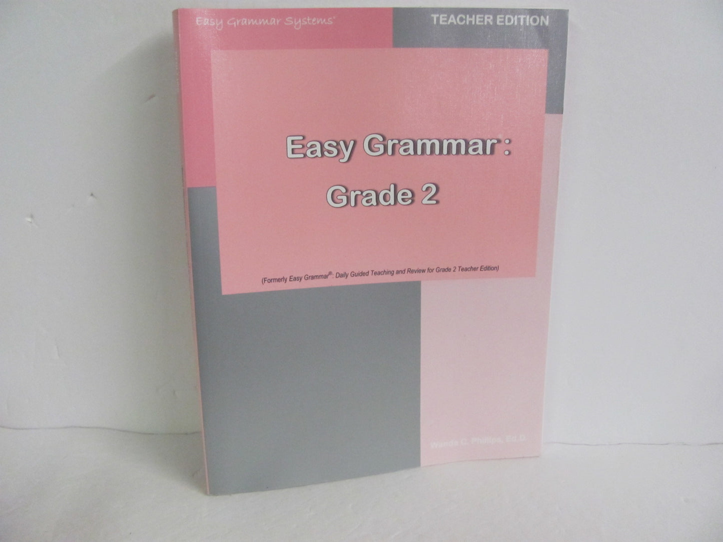 Easy Grammar 2 Teacher Edition  Pre-Owned Phillips 2nd Grade Language Textbooks