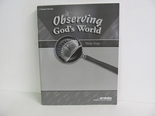 Observing God's World Abeka Test Key Pre-Owned 6th Grade Science Textbooks