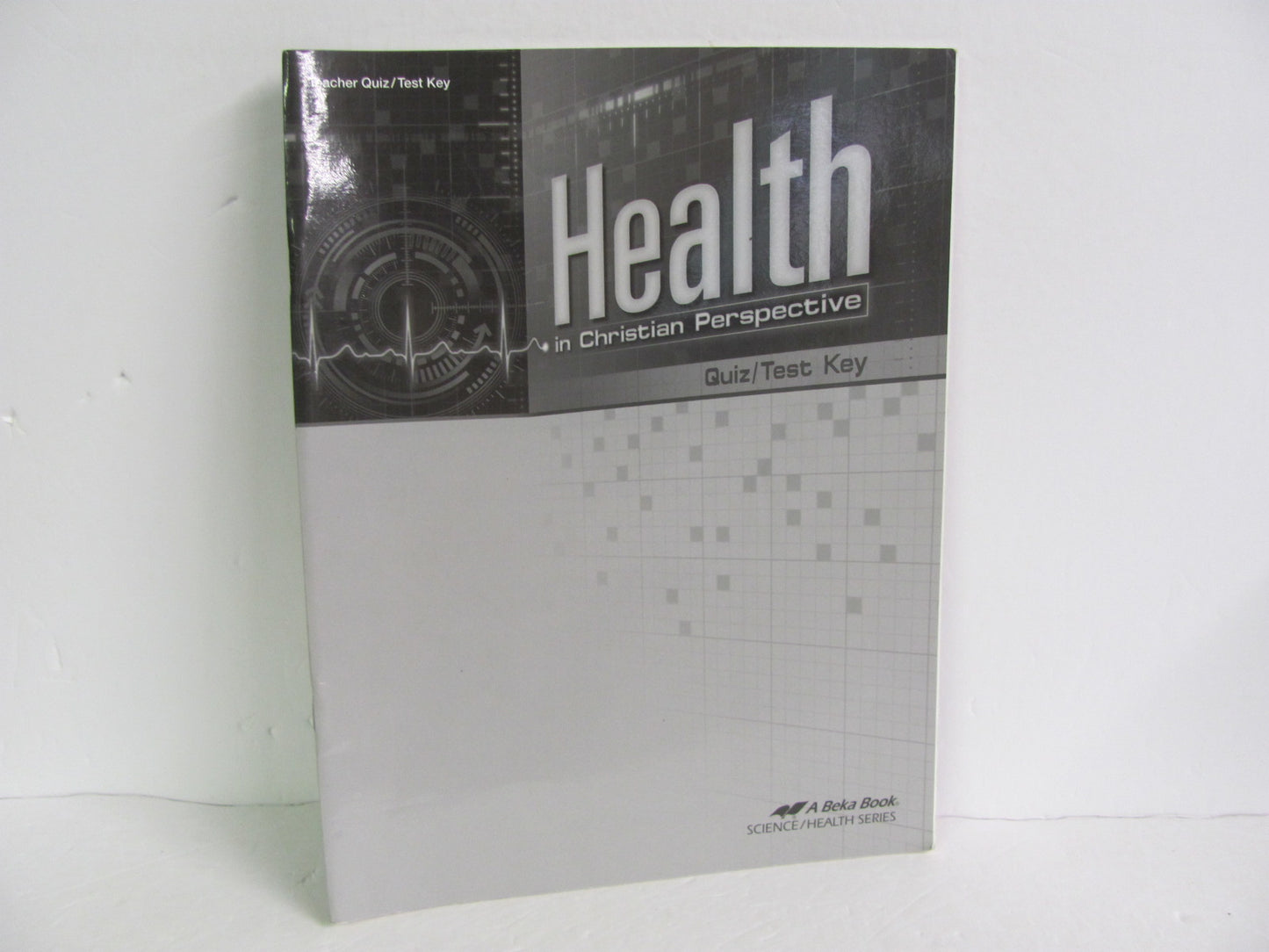 Health Abeka Quiz/Test Key  Pre-Owned High School Health Books