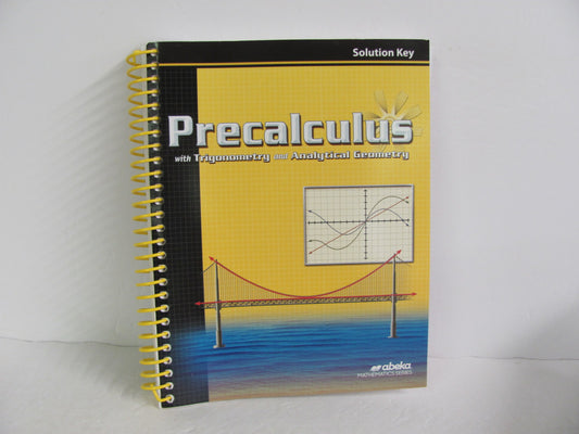 PreCalculus Abeka Solution Key Pre-Owned 12th Grade Mathematics Textbooks